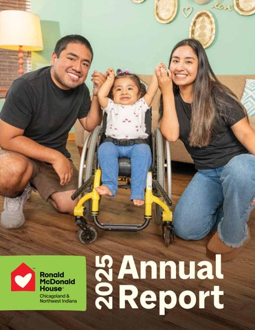 Ronald McDonald House Chicagoland & Northwest Indiana - 2025 Annual Report