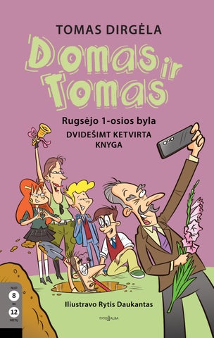 Domas ir Tomas. Rugsėjo 1-osios byla. 24 knyga