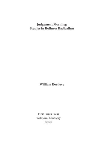 Judgement Morning: Studies in Holiness Radicalism 第 3 页