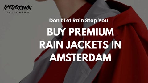 Buy Premium Rain Jackets in Amsterdam