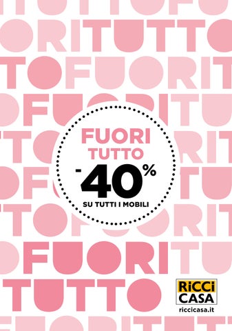 Ricci Casa - FuoriTutto 40% dal 10 agosto al 6 settembre