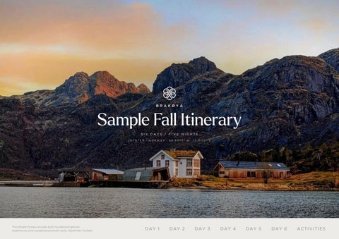 Brakoya - Sample Fall Itinerary