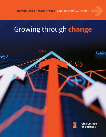 Gies Business Department of Accountancy 2025-2026 Annual Report
