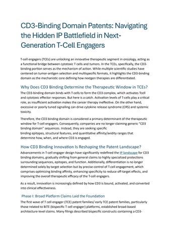 IP Battlefield in Next Generation T Cell Engagers