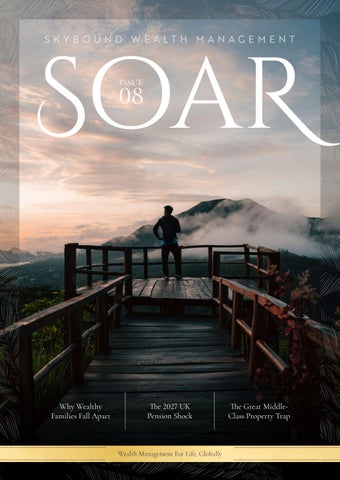 Skybound Wealth Management - Soar Issue 8