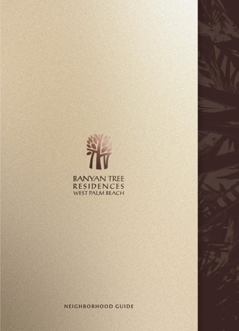 Banyan Tree Residences West Palm Beach | Neighborhood Guide
