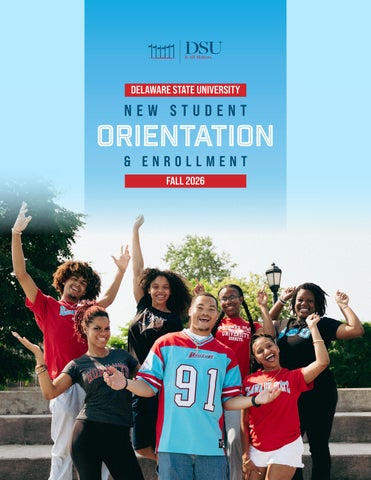 Delaware State University Fall 2026 New Student Orientation Booklet