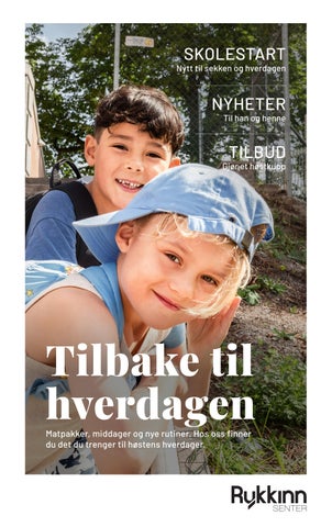 Rykkinn Senter Tilbake til hverdagen 2026
