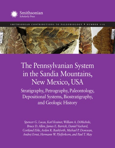 The Pennsylvanian System in the Sandia Mountains, New Mexico, USA: Stratigraphy, Petrography, Paleon