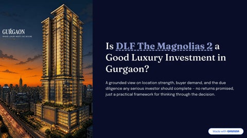 Is DLF The Magnolias 2 a Good Luxury Home Investment in Gurgaon