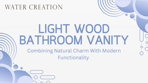 Light Wood Bathroom Vanity Combining Natural Charm With Modern Functionality 