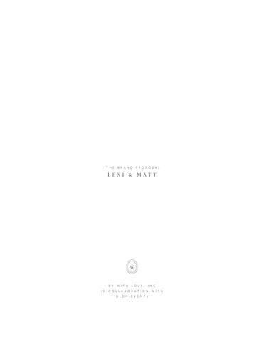 Lexi & Matthew Stationery Proposal