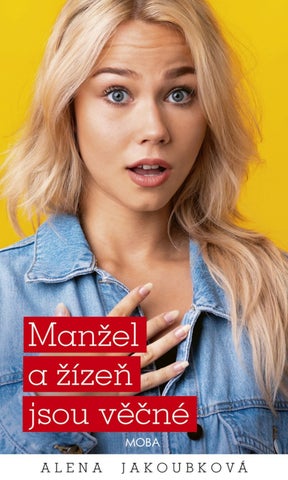 Manžel a žízeň jsou věčné