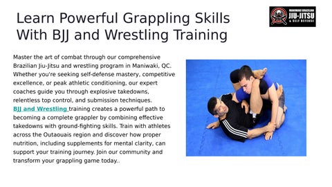 Learn Powerful Grappling Skills With BJJ and Wrestling Training