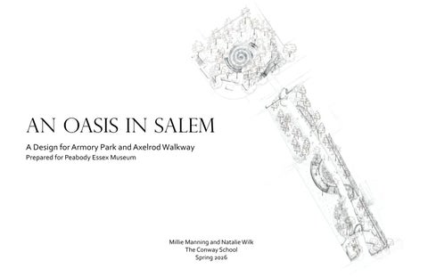 An Oasis in Salem: A Design for Armory Park and Axelrod Walkway