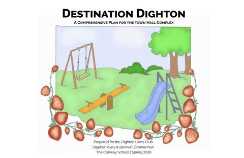 Destination Dighton: A Comprehensive Plan for the Town Hall Complex