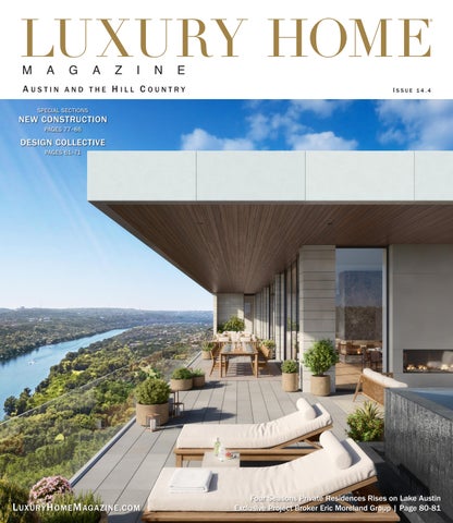 Luxury Home Magazine Austin and the Hill Country Issue 14.4