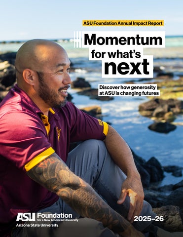 ASU Foundation Annual Impact Report 2025-26