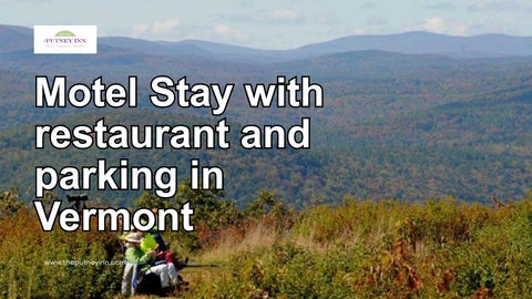 Motel Stay with restaurant and parking in Vermont