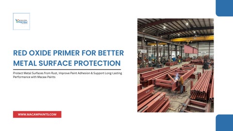 Red Oxide Primer Uses for Effective Metal Surface Protection
