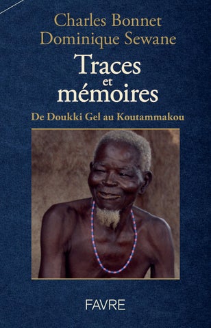 Traces et mémoires (Ed. Favre, 2026) - EXTRAIT