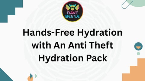 Hands-Free Hydration With An Anti Theft Hydration Pack