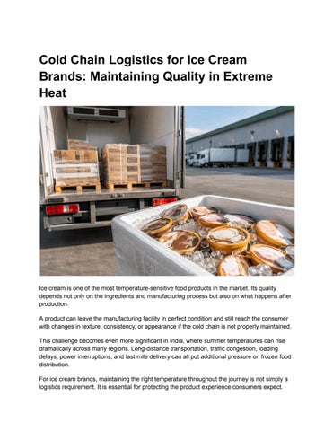 Cold Chain Logistics for Ice Cream Brands_ Maintaining Quality in Extreme Heat