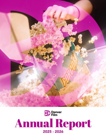 Denver Film 2025-2026 Annual Report