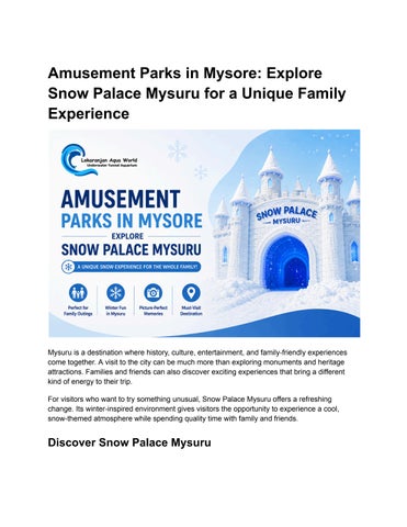 Amusement Parks in Mysore_ Explore Snow Palace Mysuru for a Unique Family Experience
