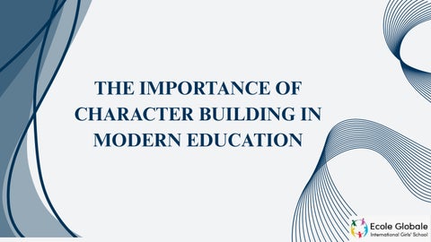 The Importance of Character Building in Modern Education