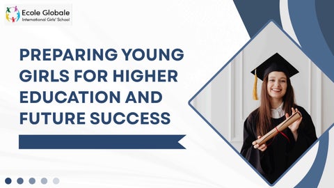 Preparing Young Girls for Higher Education and Future Success