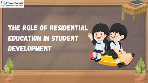The Role of Residential Education in Student Development