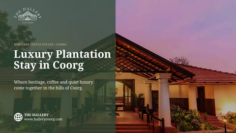 Luxury Plantation Stay in Coorg
