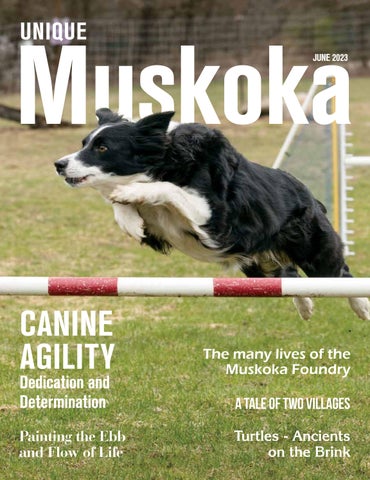 Unique Muskoka - Issue 38 - June 2023 WH
