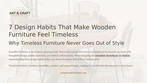 7 Design Habits That Make Wooden Furniture Feel Timeless