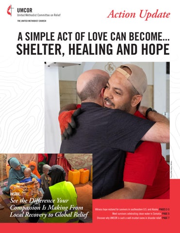 UMCOR Action Update | A Simple Act of Love Can Become...