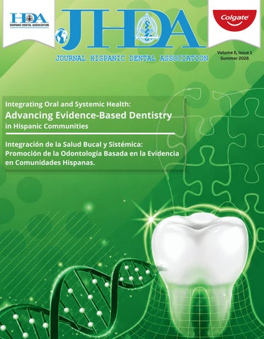 Journal Hispanic Dental Association - Vol 5 Issue 1 - Summer 2026 JHDA