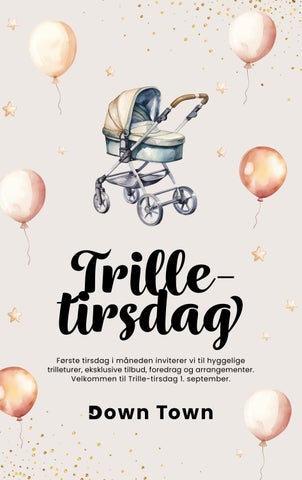 Down Town Trille-Tirsdag Sept 2026
