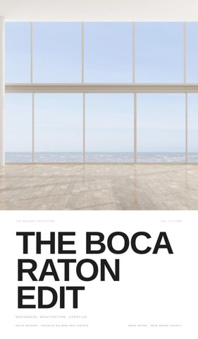 THE BOCA RATON EDIT | Real Estate, Architecture & Lifestyle | The Reisler Collection