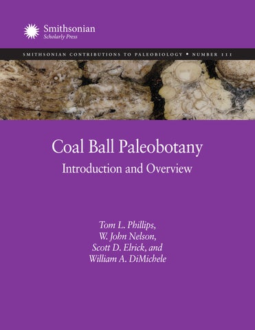 Coal Ball Paleobotany: Introduction and Overview