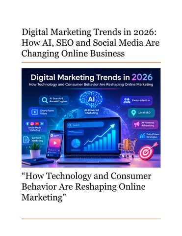 Digital Marketing Trends in 2026_ How AI, SEO and Social Media Are Changing Online Business (2)