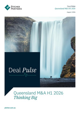 Deal Pulse | Queensland M&A "Thinking Big"