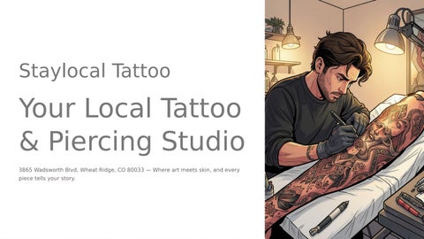 Tattoo & Piercing Shop Near Me | Stay Local Tattoo Wheat Ridge
