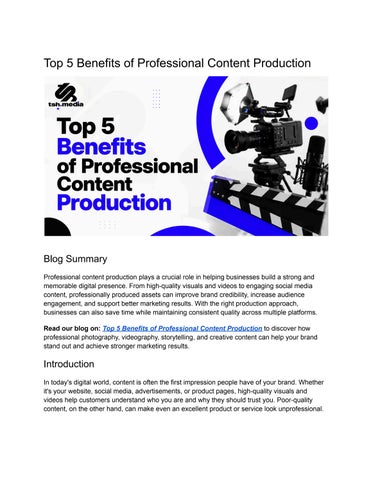 Benefits of Professional Content Production