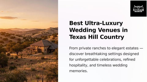 Best Ultra-Luxury Wedding Venues in Texas Hill Country