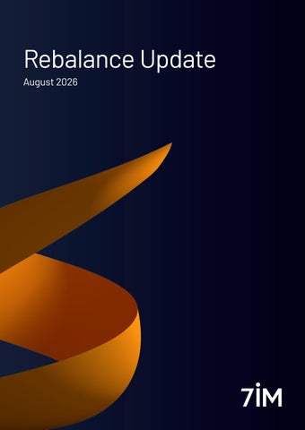 7IM Quarterly Rebalance Commentary Q3 2026