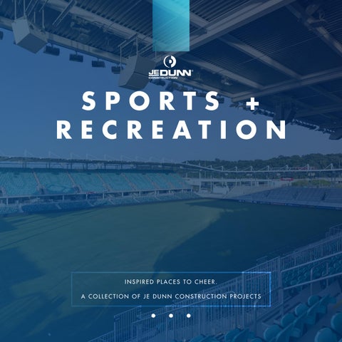 Sports & Recreation Facility Construction Qualifications | JE Dunn Construction