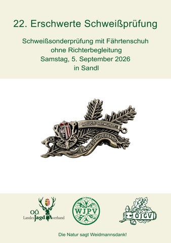 22. Erschwerte Schweißprüfung mit Fährtenschuh ohne Richterbegleitung - Oö. Landesjagdverband