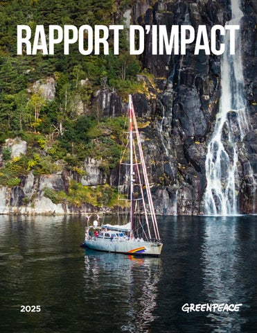 Rapport d'impact 2025, Greenpeace Canada