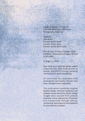 Dear Body, Mianmian – Xingxi Lin (MDes Graphic Design 2026) 第 15 页